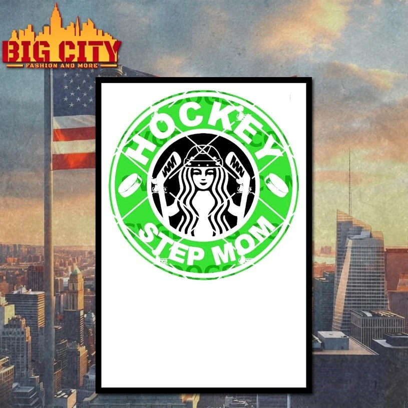 Hockey Step Mom Coffee Starbucks shirt