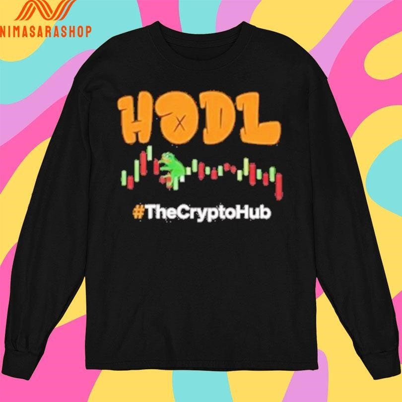 Hodl The Crypto Hub Shirts