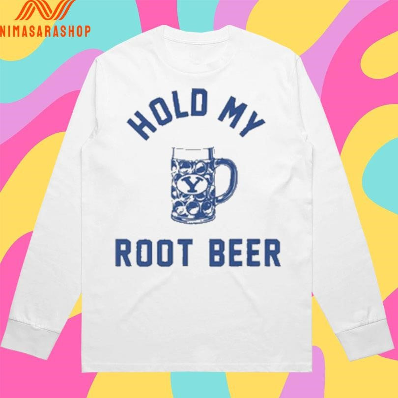 Hold My Root Beer 2026 Shirts
