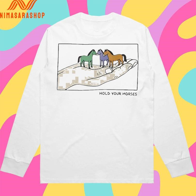 Hold Your Horses 2026 Shirts