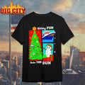 Holiday Fun Under The Sun Christmas shirt