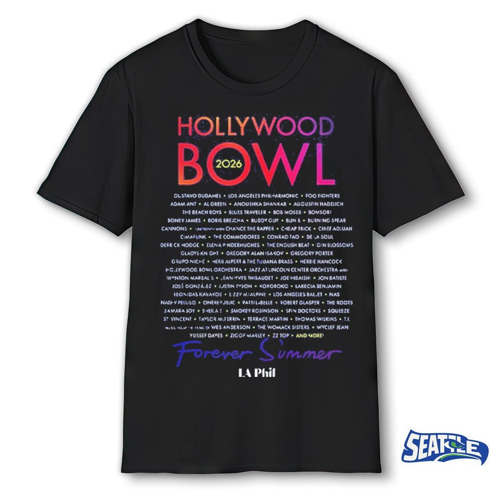Hollywood Bowl 2026 Full Lineup Forever Summer Los Angeles California On August 22 shirt