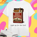 Holy Smokes Light Up For The Lord Shirts