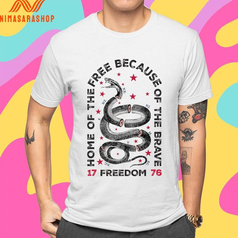 Home Of The Free Because Of The Brave Freedom 1776 Snake Shirts