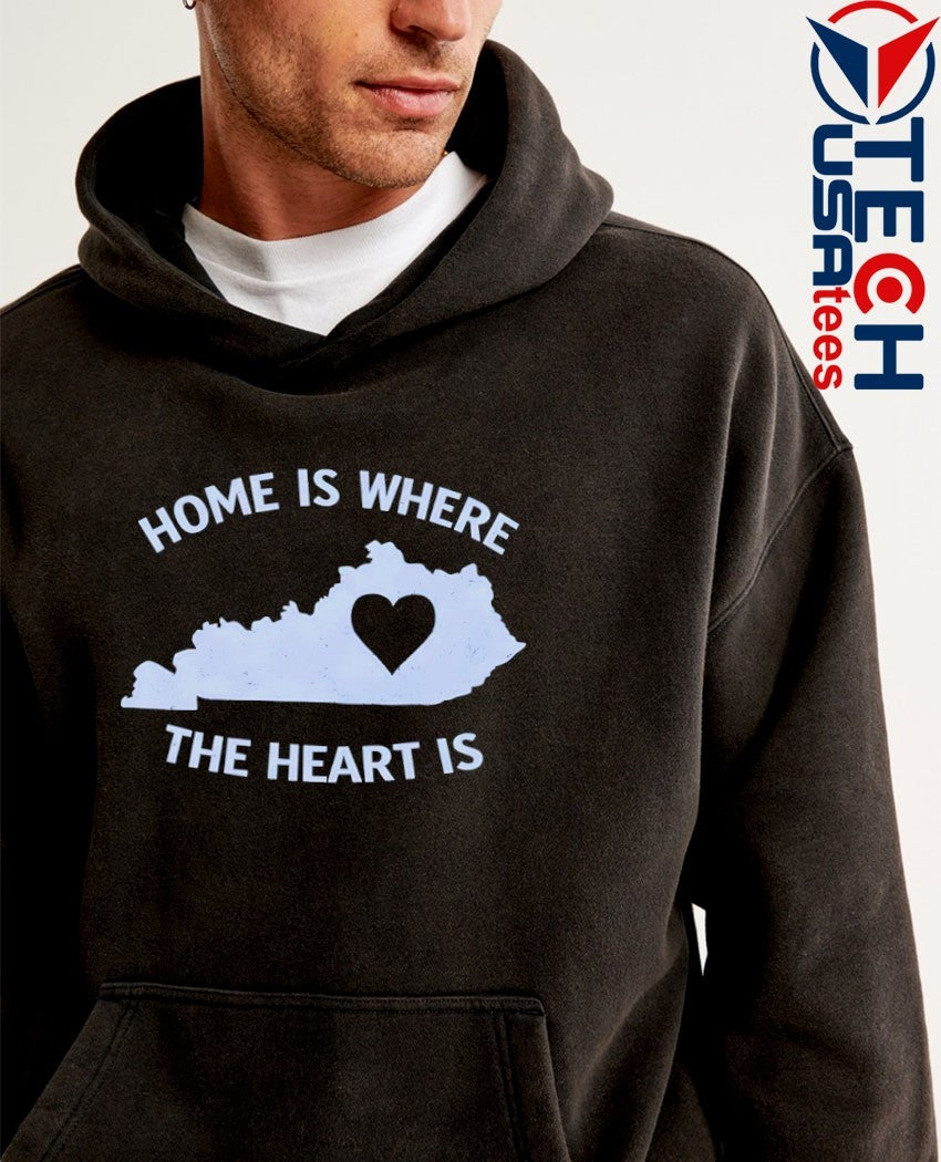 Home is where the heart is Kentucky heart shirt
