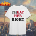 Home of lesbians treat her right shirt