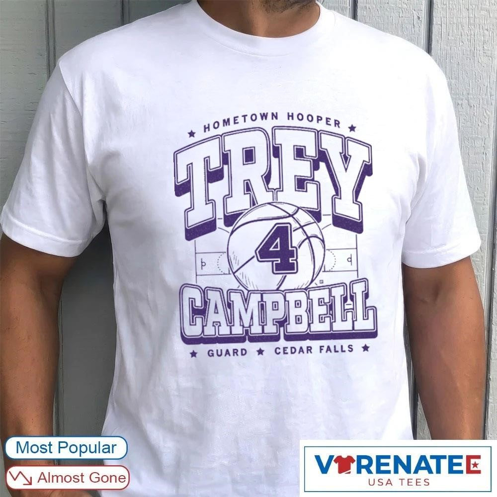 Hometown Hooper Trey Campbell Guard Cedar Falls Max Collegiate 2026 shirt