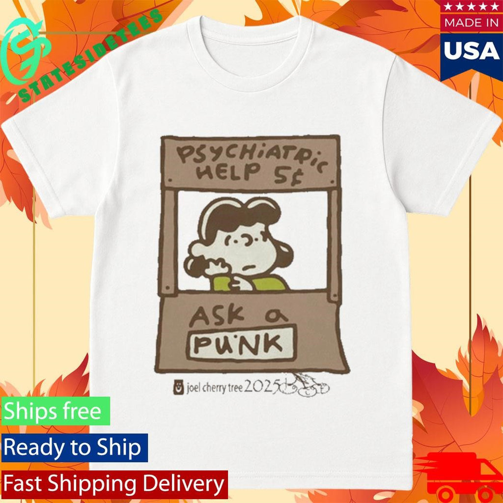 Honeytv Psychiatric Help Ask A Punk Shirt