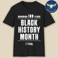 Honoring 100 Years Black History Month Seahawks Shirt