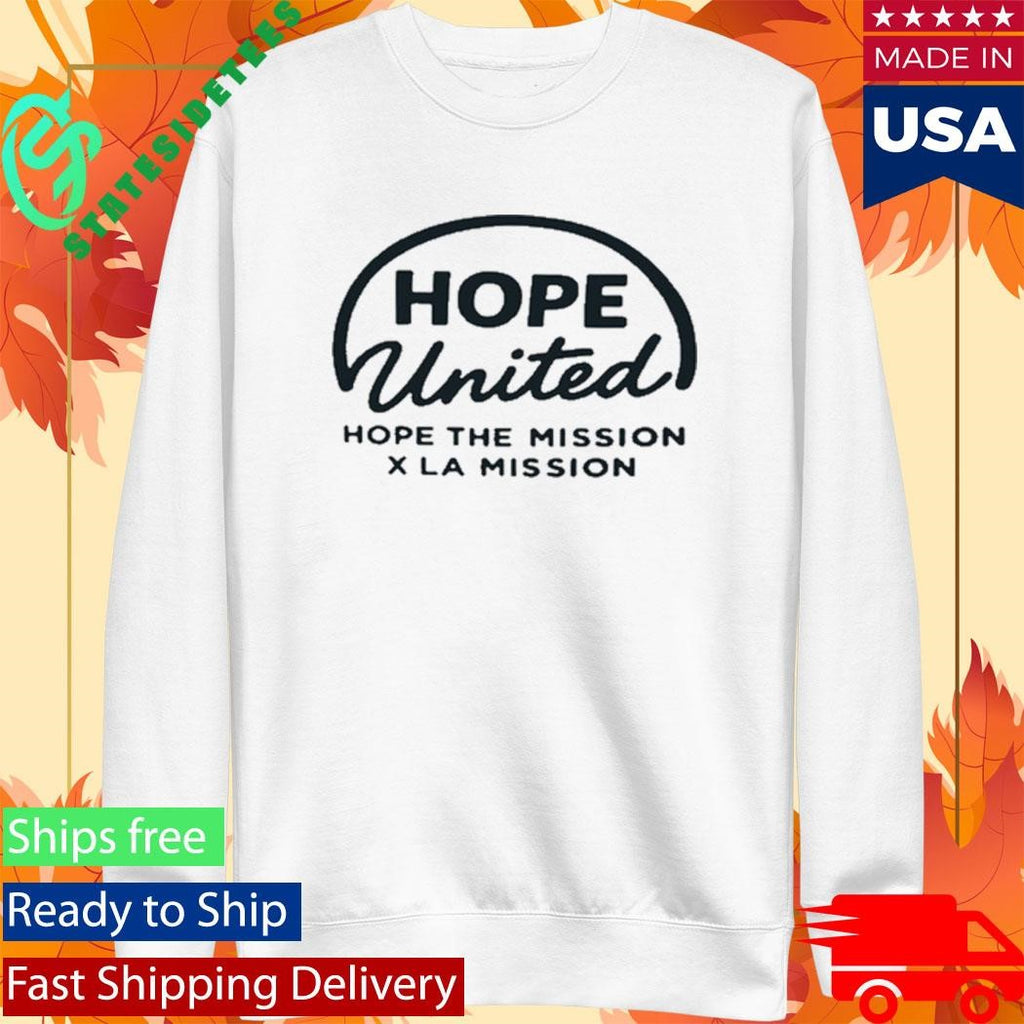 Hope United Hope The Mission x La Mission Shirt