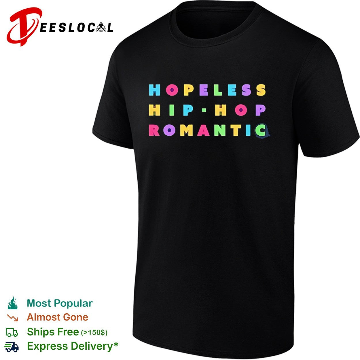 Hopeless Hip Hop Romantic Shirt