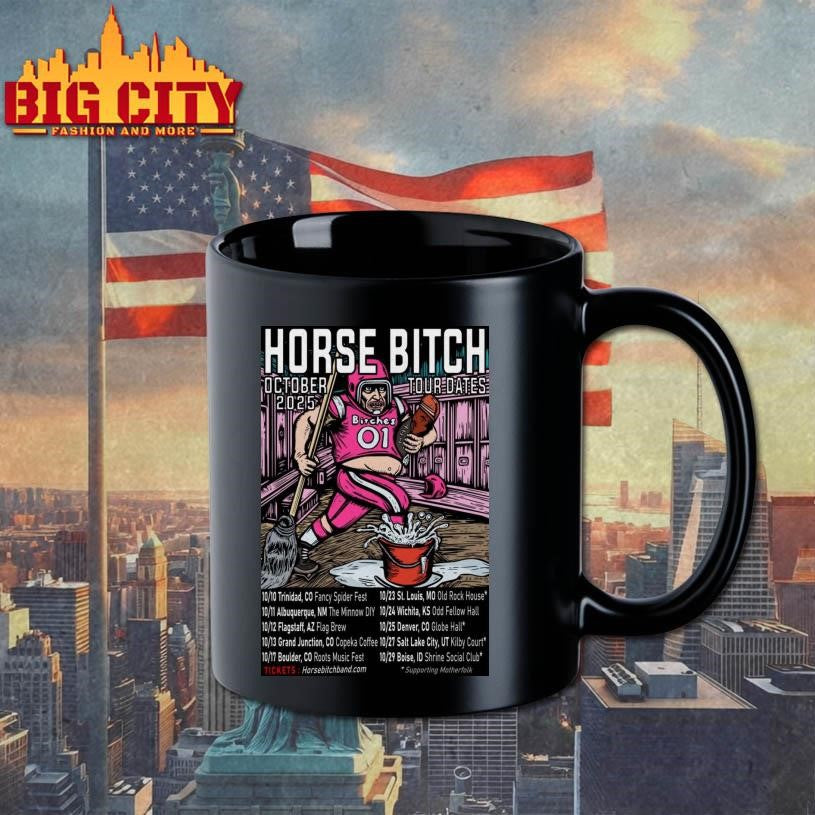 Horse Bitch Oct Tour Dates 2025 Poster Shirt