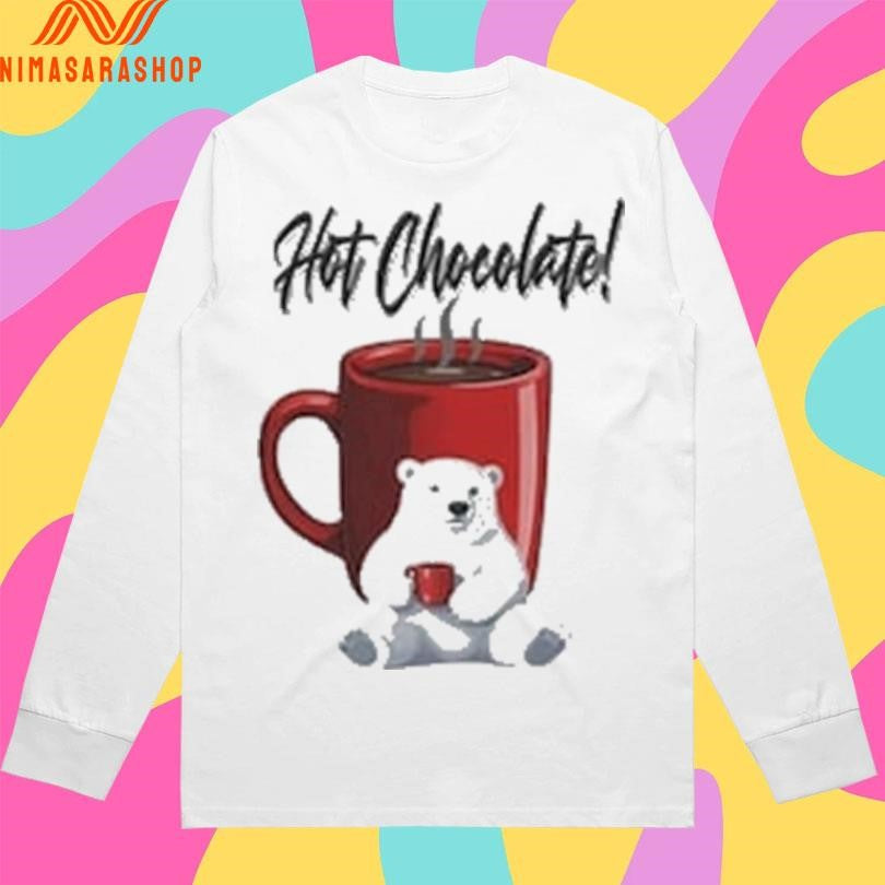 Hot Chocolate Champion Bear Coffee Shirts