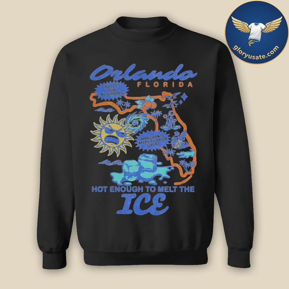 Hot Enough to Melt the ICE Shirt