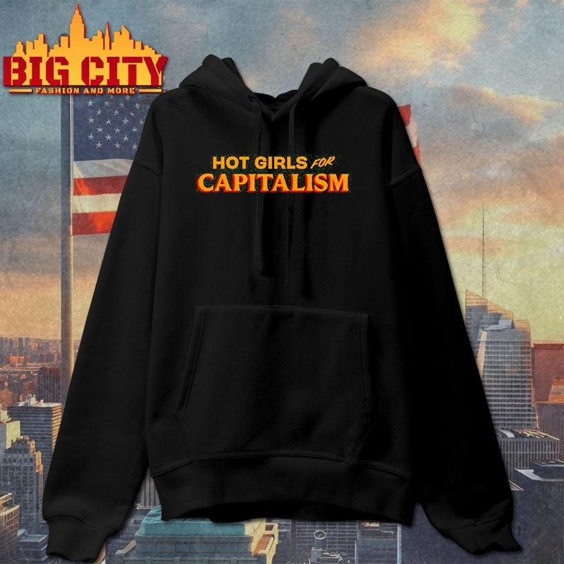 Hot Girls For Capitalism Shirt
