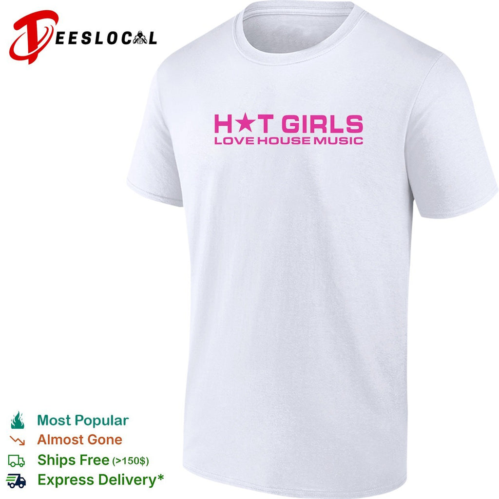 girls love house music shirt