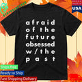 Hotel Mira Afraid Of The Future 2021 shirt