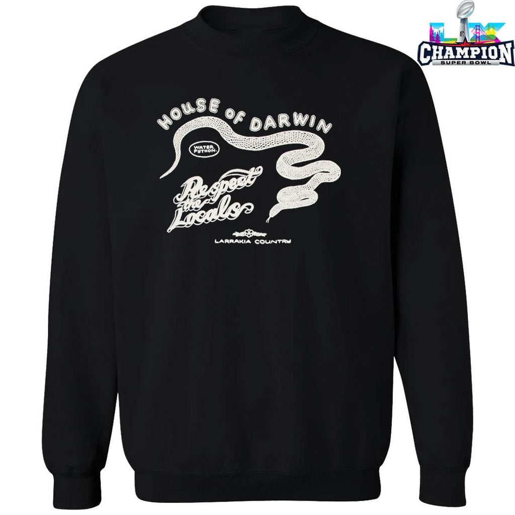 House Of Darwin Respect The Locals Shirt