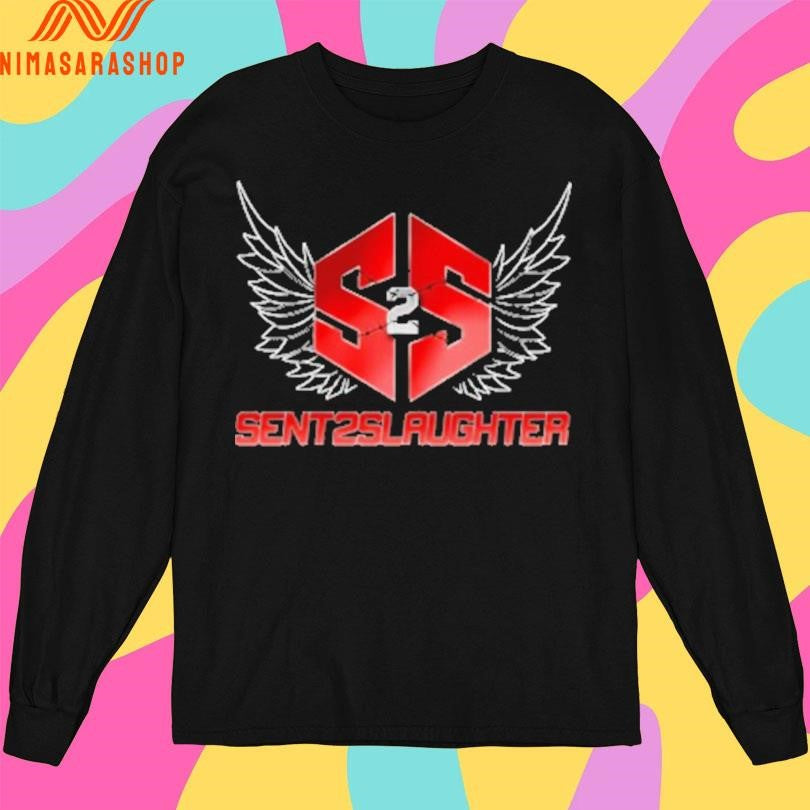 House Of S2S Sent 2 Slaughter Shirts