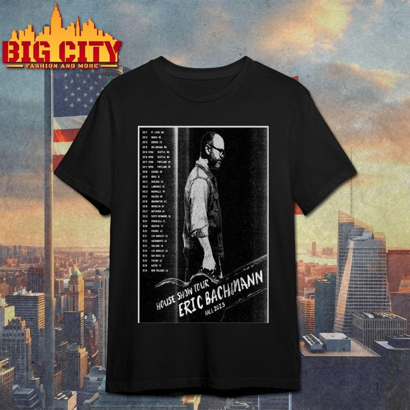 House Show 2025 Eric Bachmann Shirts