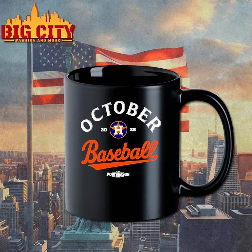Houston Astros October Baseball 2025 Postseason shirt