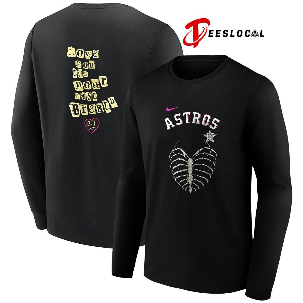 Houston Astros x AJ Lee love you til your last breath bones shirt
