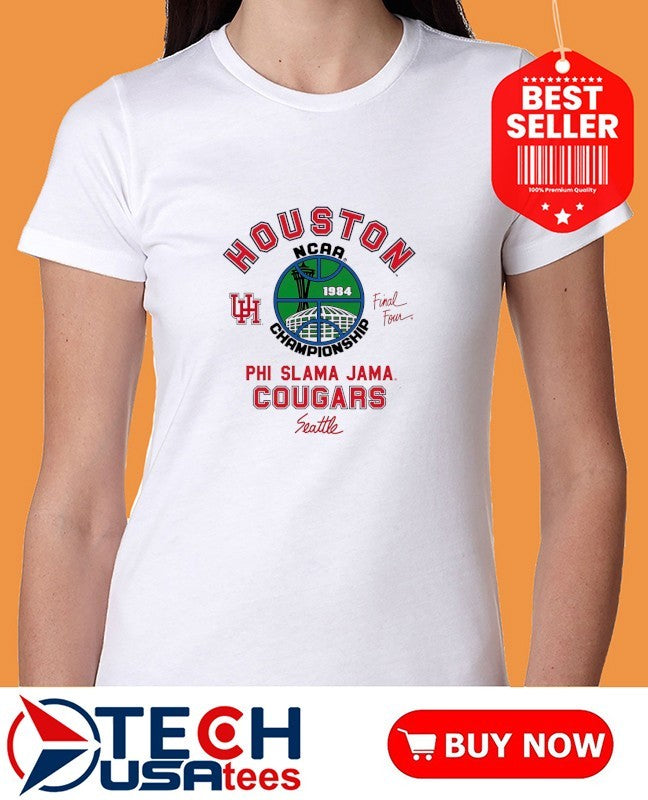 Houston Cougars NCAA Phi Slama Jama 1984 Final Four shirt