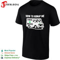 How to kidnap me free weed van humor adult shirt
