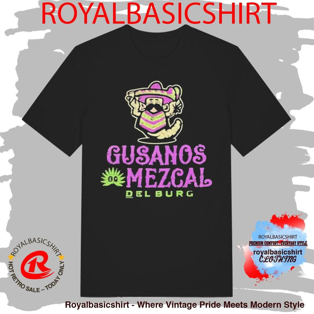 Hub City Spartanburgers Gusanos Mezcal Del Burg Shirt