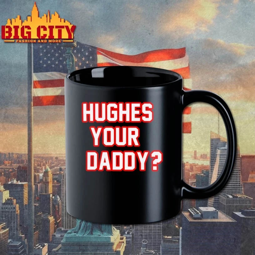 Hughes Your Daddy Bold Jack Hughes Hockey t-shirt