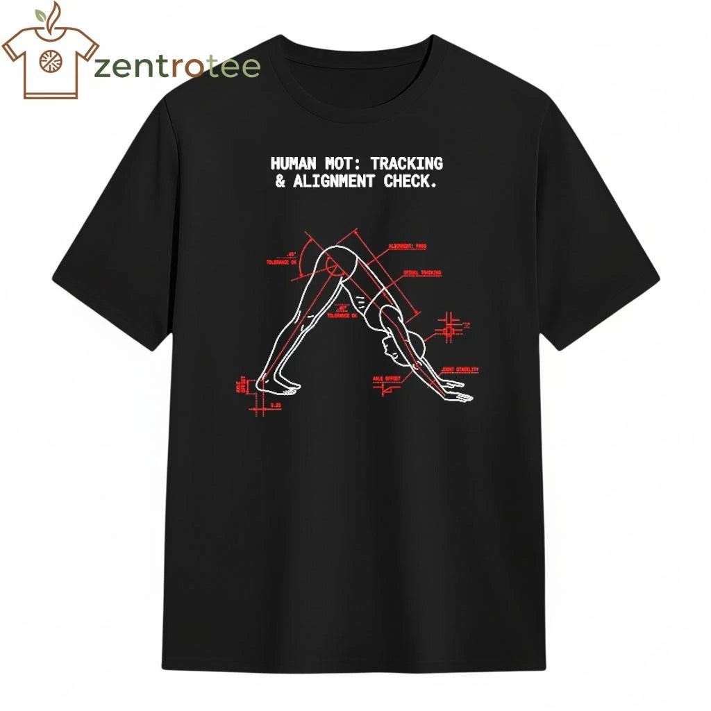 Human MOT tracking &amp; alignment check Yoga tee