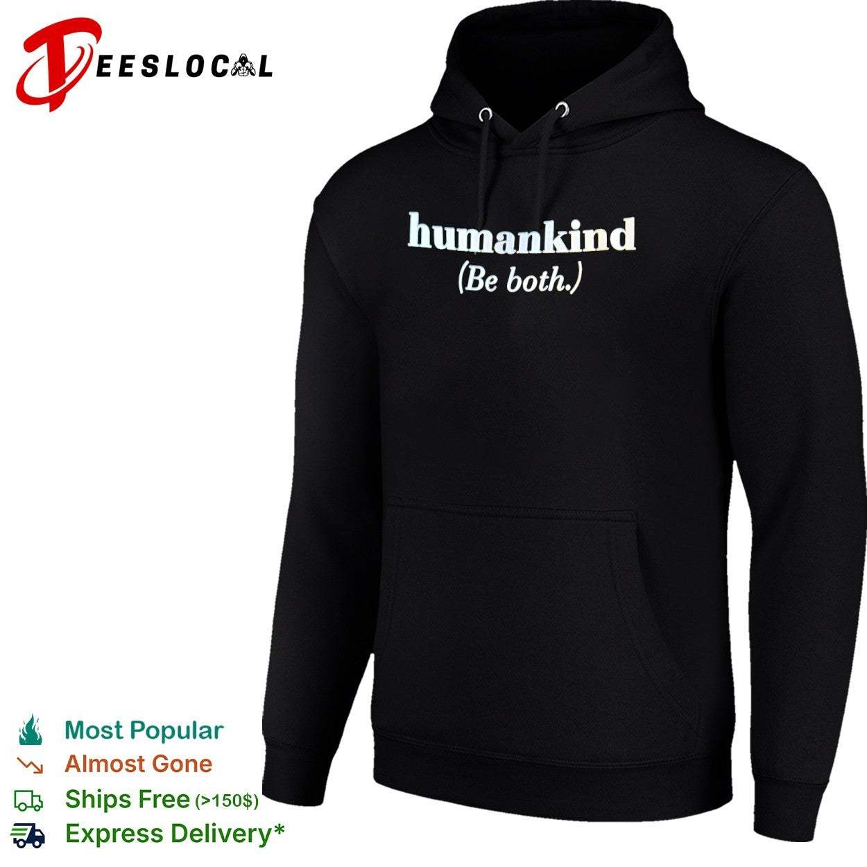 Humankind be both shirt