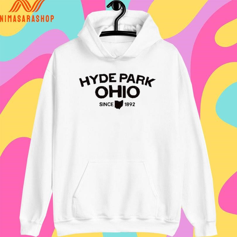 Hyde Park Ohio Since 1892 Shirts