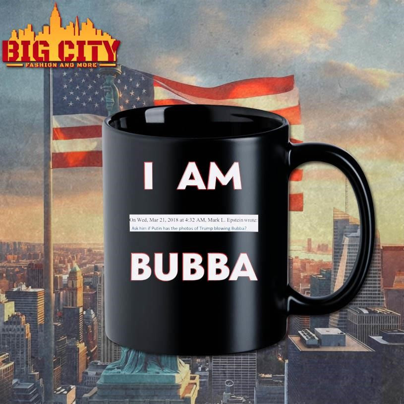 I Am Bubba T-Shirt