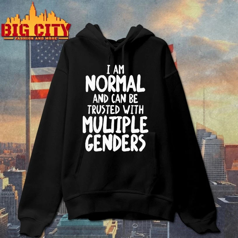 I Am Normal And Can Be Trusted With Multiple Genders Shirt