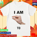 I Am This Close To Shirt