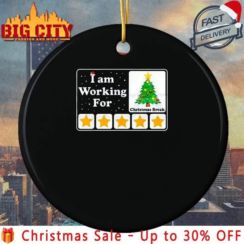 I Am Working For Christmas Break christmas 2025 shirt