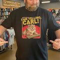 I Am Yelling Carl Cat shirt