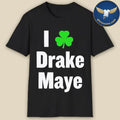 I Chisholm Drake Maye Shirt