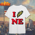 I Corn NE Nebraska 2025 Shirt
