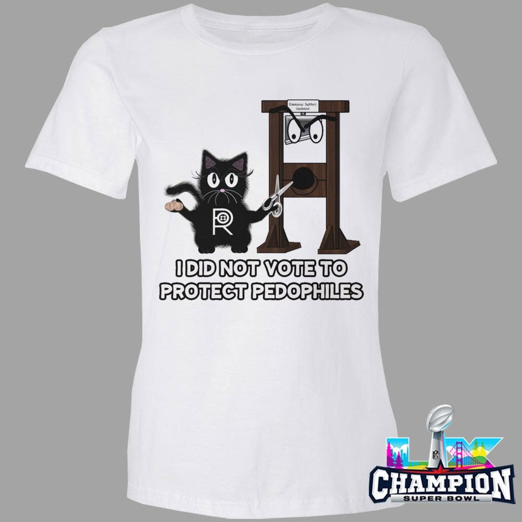I Did Not Vote To Protect Pedophiles Shirt