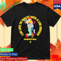 I Do Like To Waltz With A Log Driver Log Driver’s Waltz Shirt
