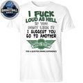 I Fuck Loud As Hell Go To Another Wingstop Funny Ironic T-Shirt