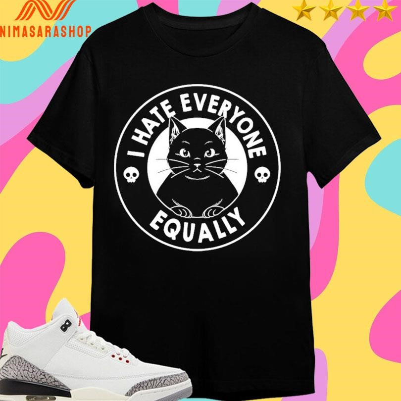I Hate Everyone Equally Cat Logo Shirts