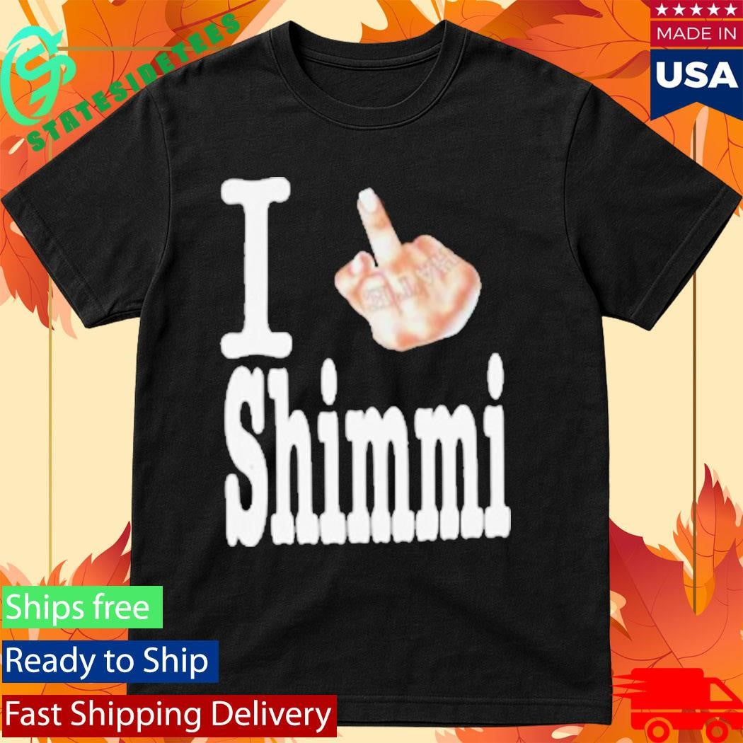 I Hate Shimmi Shirt