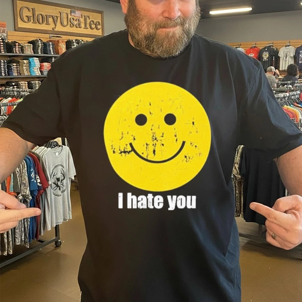 I Hate You Smiley Face Shirt