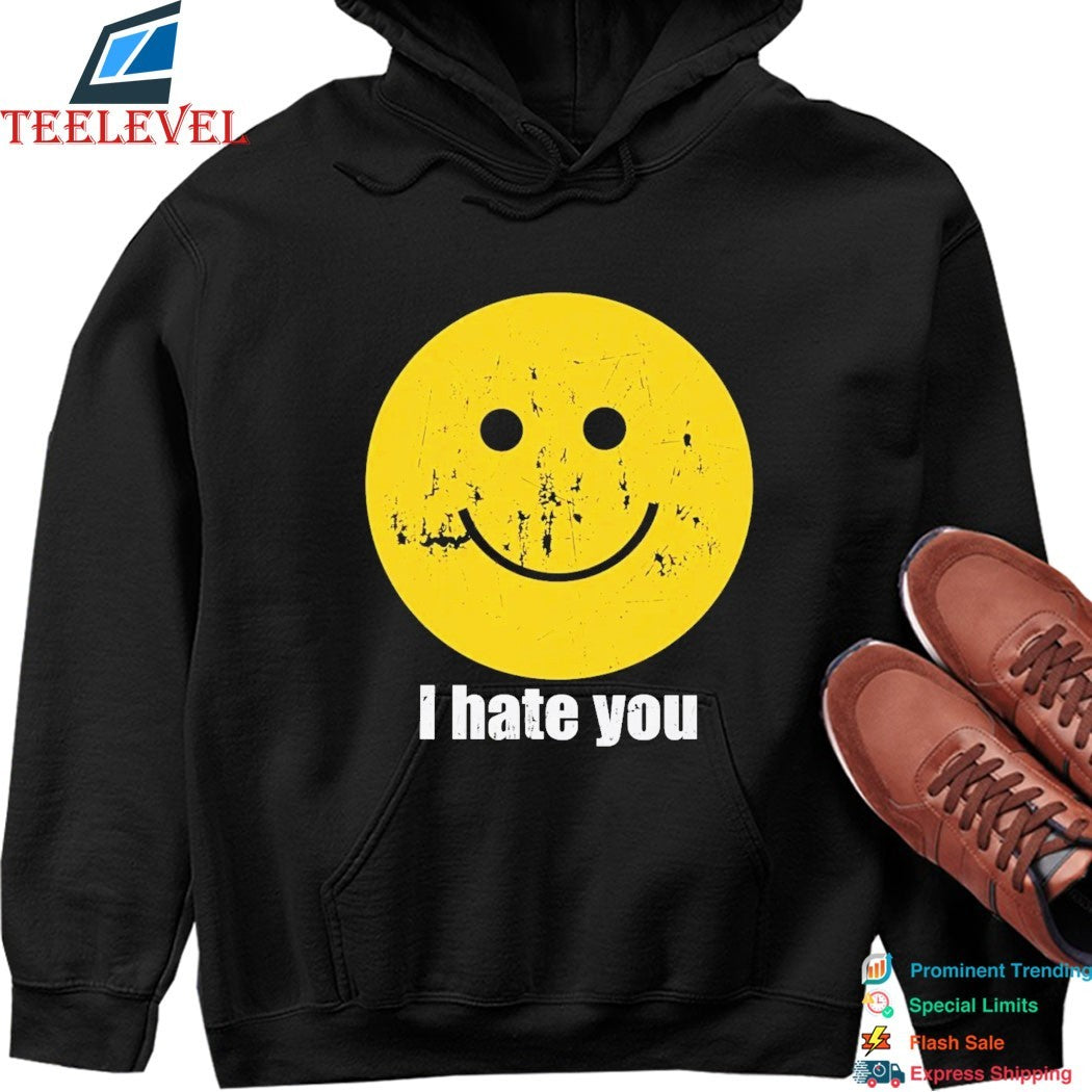 I Hate You Smiley T-shirts