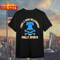 I Have A Toxic Relationship With Philly Soccer Shirt