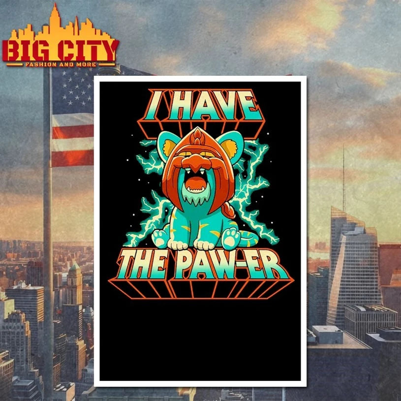 I Have The Pawer T-shirt