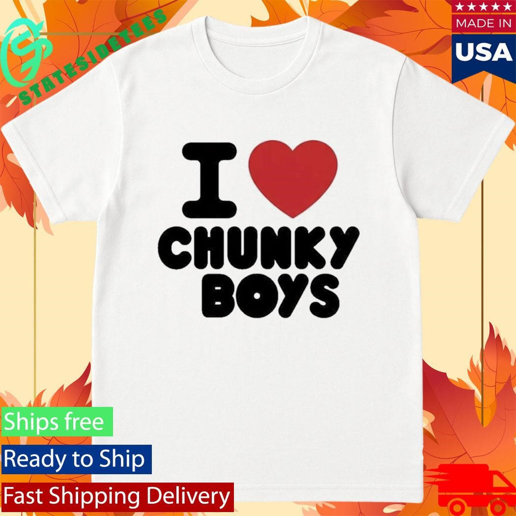 I Heart Chunky Boys Shirt